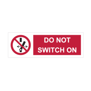 Do not switch on Sign IMOH110