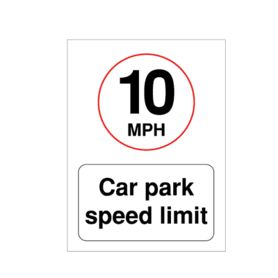 10 MPH Car park speed limit Sign PARK019 » Safetysignlabels